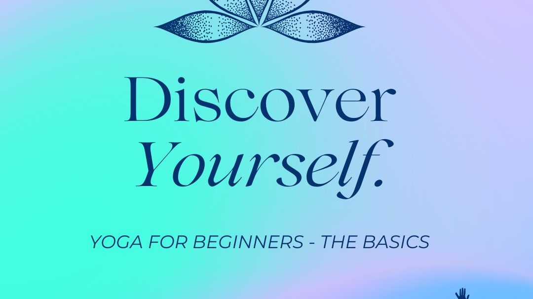 Hey You! New to Yoga? It's For You